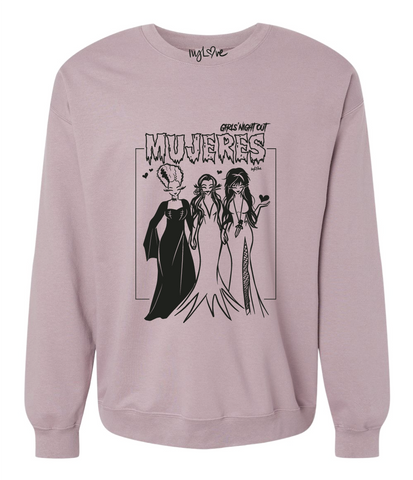 MUJERES Girls Night Out SWEATSHIRT