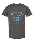 TO LOVE AND DIE IN LA Gray Unisex Tee