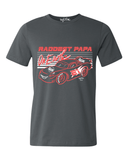 Charcoal Raddest Papa Tee (Exclusive Sale)