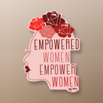EMPOWERED WOMEN Patch AND sticker