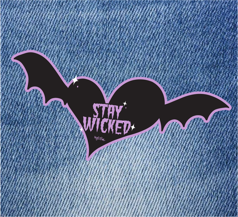 STAY WICKED ivyLove Patch